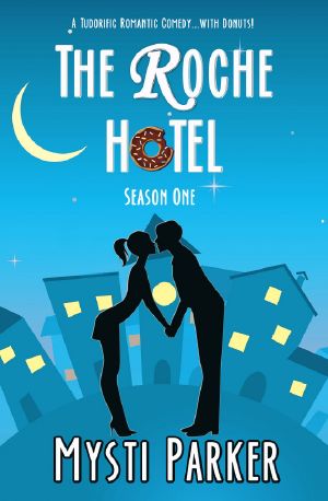 [The Roche Hotel 01] • The Roche Hotel · Season One